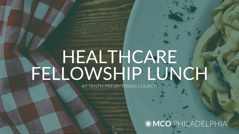 Healthcare Fellowship Lunches