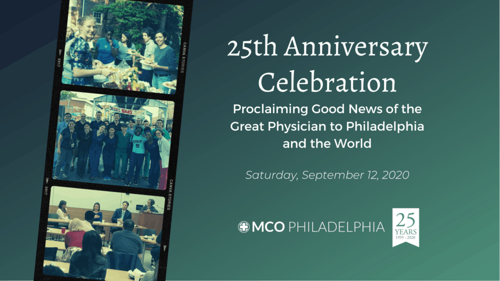 25 Years: Proclaiming Good News of the Great Physician to Philadelphia and the World Image